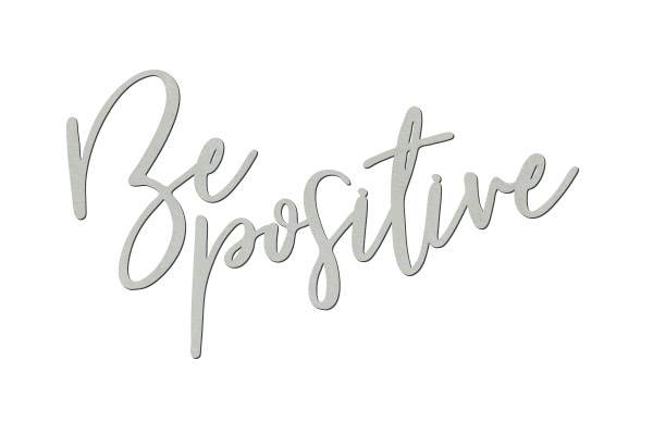 Chipboard "Be positive" #410 - foto 0