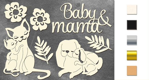 Spanplatten-Set "Baby&Mama 1" #199 - Fabrika Decoru