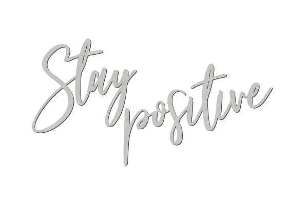 Chipboard "Stay positive" #448 - foto 0