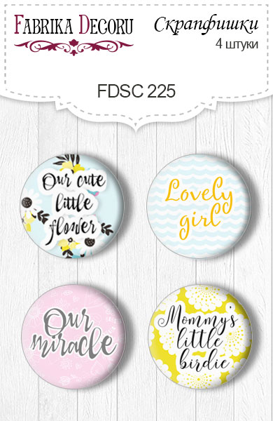 Set of 4pcs flair buttons for scrabooking "My tiny sparrow girl 2" EN #225