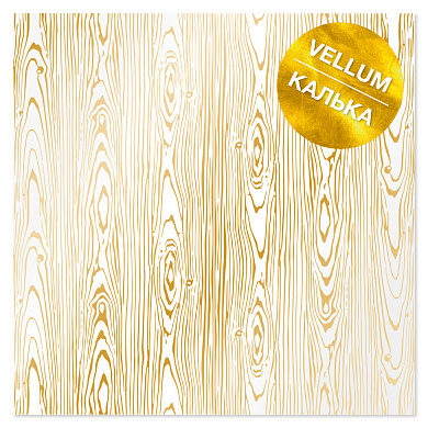 лист кальки (веллум) с золотым узором golden wood texture 29.7cm x 30.5cm