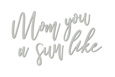 чипборд mom you like a sun 10х20 см #422  - 2 чипборд mom you like a sun 10х20 см #422  - 2