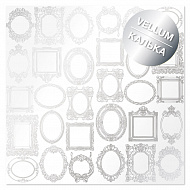 лист кальки (веллум) с серебряным узором silver frames, 30,5см х 30,5см