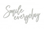 Chipboard "Smile everyday" #444 - 0