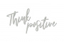 Spanplatte "Think positive" #446