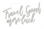 Chipboard "Travel more, good luck" #393 - 0