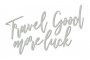 Чипборд Travel more, good luck 10х20 см #393