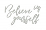 Чипборд Believe in yourself 10х20 см #428