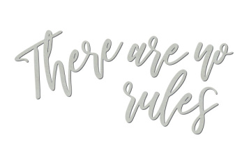 Chipboard "There are no rules" #402 - 2