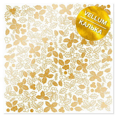 лист кальки (веллум) с золотым узором golden winterberries 30,5х30,5 см