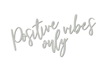 Chipboard "Positive vibes only" #433 - 2
