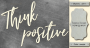 Chipboard "Think positive" #446