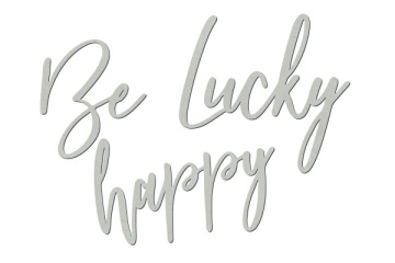 Chipboard "Be happy lucky" #418 - 2
